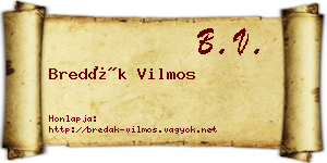 Bredák Vilmos névjegykártya